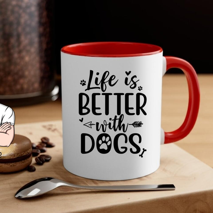 Life Is Better With Dogs - Personalized Mug For Dog Dad, Father's Day