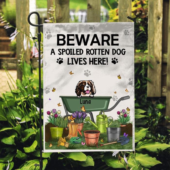 Beware Spoiled Rotten Dogs Live Here, Up To 9 Dogs - Personalized Garden Flag For Dog Lovers