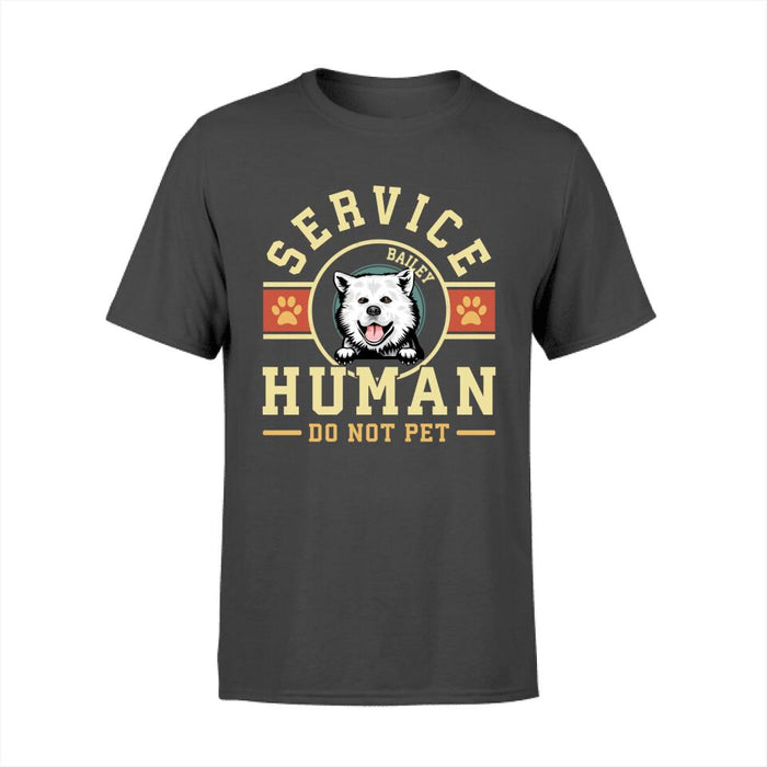 Service Human Do Not Pet - Personalized Shirt For Dog Lovers