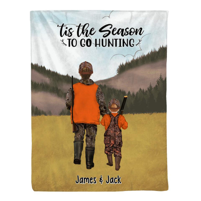 Tis The Season To Go Hunting - Personalized Blanket For Family, Friends, Kids, Hunting