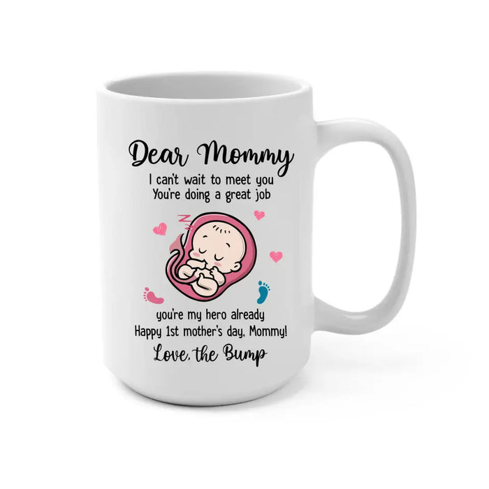 I Can't Wait to Meet You You're Doing a Great Job, Happy 1st Mother's Day, Mother's Day Gifts, Mug for Mom