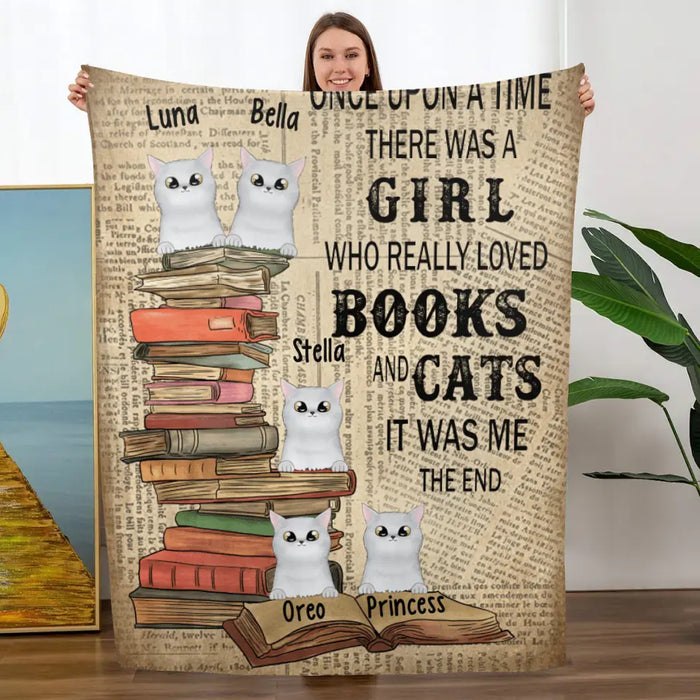 Personalized Blanket, Up to 5 Cats, Once Upon A Time There Was A Girl Loved Books And Cats, Gift For Cat Lovers