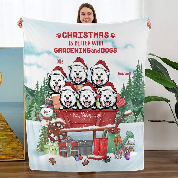 Personalized Blanket, Up To 6 Dogs, Christmas Is Better With Gardening And Dogs, Christmas Gift For Gardening Lovers, Dog Lovers