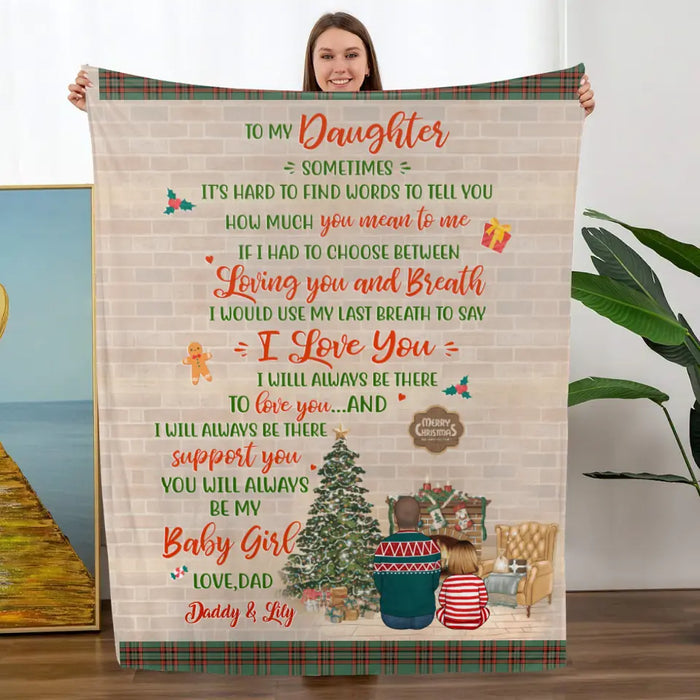 To My Daughter From Dad - Christmas Personalized Gifts Custom Blanket For Daughter