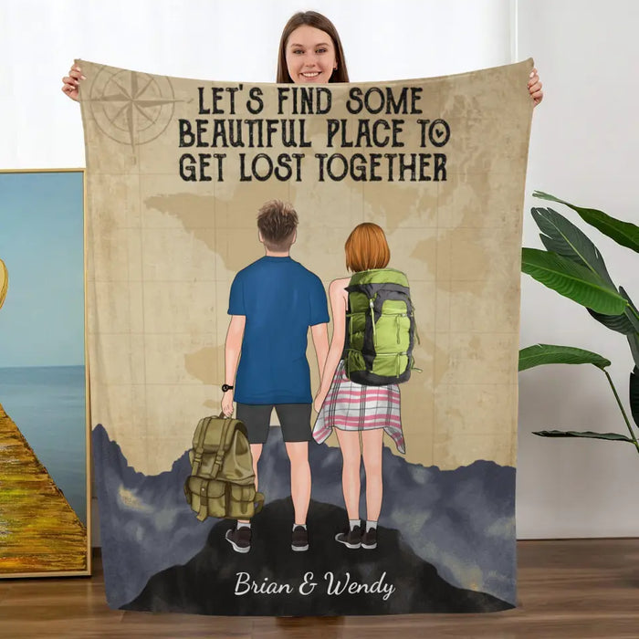 Hiking Couple Get Lost Together - Personalized Blanket For Couples, Him, Her, Hiking