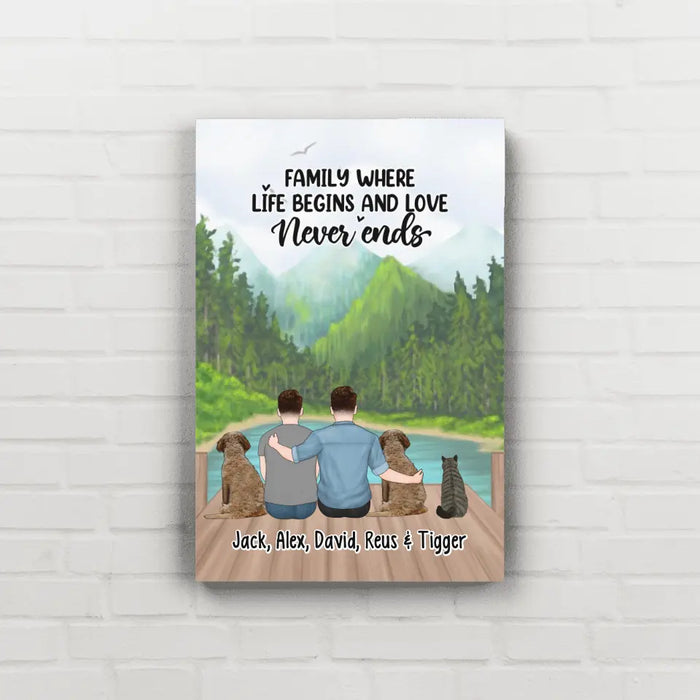 Family Where Life Begins And Love Never Ends - Personalized Gifts Custom Dog Canvas for Couples, Two Men With Dogs Cats