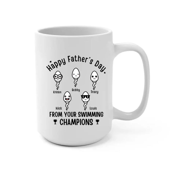Happy Father's Day From Swimming Champions - Personalized Mug For Dad, Father, Family