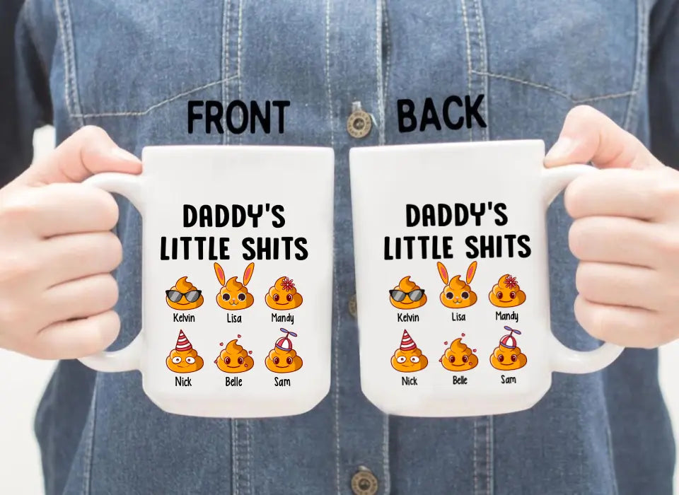 Daddy's Little Shits - Father's Day Personalized Gifts Custom Mug for Dad for Husband