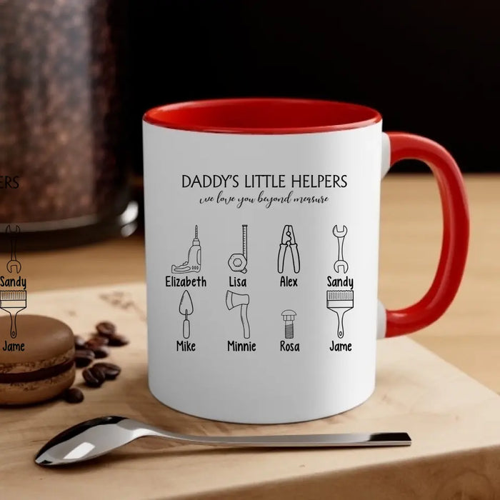 Daddy's Little Helpers We Love You Beyond Measure - Personalized Gifts Custom Mug for Dad, Father's Day Gifts