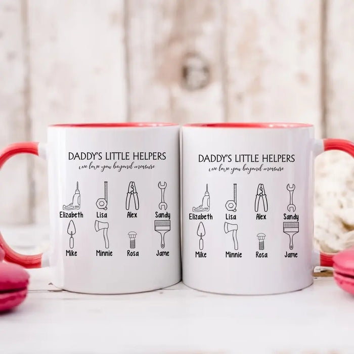 Daddy's Little Helpers We Love You Beyond Measure - Personalized Gifts Custom Mug for Dad, Father's Day Gifts