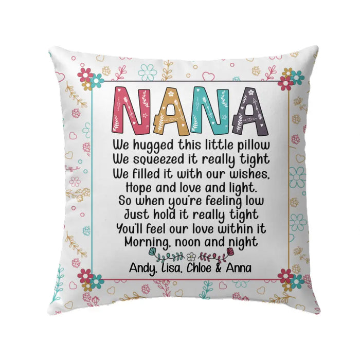 You'll Feel Our Love Within It Morning, Noon and Night - Personalized Gifts Custom Pillow for Grandma for Mom