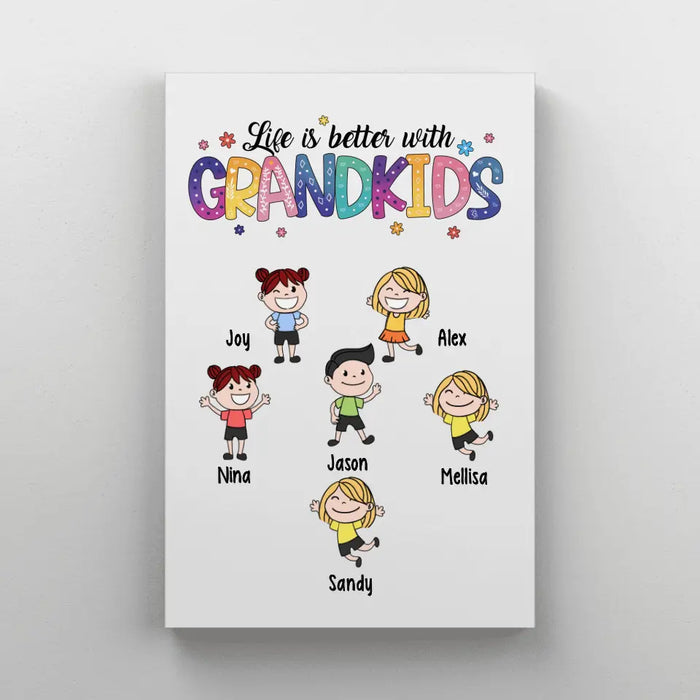 Life Is Better with Grandkids - Personalized Gifts Custom Canvas for Grandma, Nana