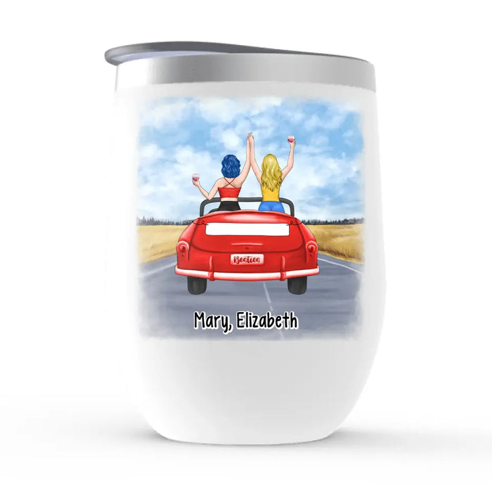 It's Always More Fun When We're Together - Personalized Gifts Custom Wine Tumbler for Friends, Soul Sisters