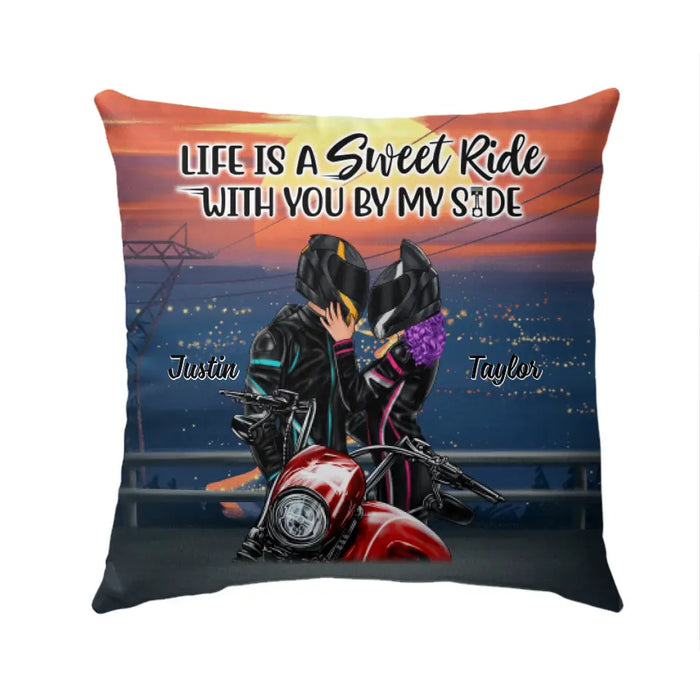 Life Is A Sweet Ride - Personalized Pillow For Couples, Him, Her, Motorcycle Lovers