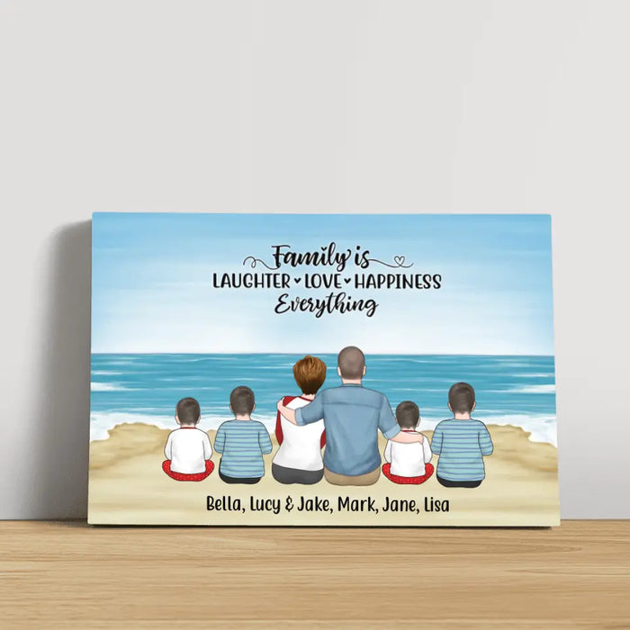 Family Is Laughter, Love, Happiness, and Everything - Personalized Gifts Custom Canvas for Family, Beach Lovers