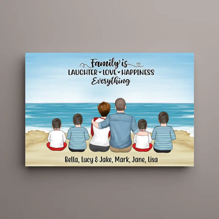 Family Is Laughter, Love, Happiness, and Everything - Personalized Gifts Custom Canvas for Family, Beach Lovers