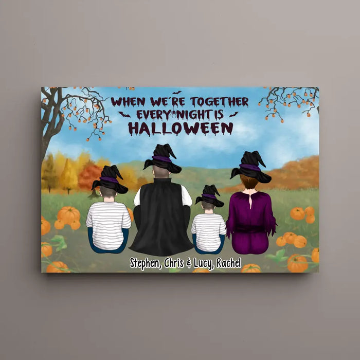 When We're Together Every Night Is Halloween - Personalized Gifts Custom Halloween Canvas For Family, Halloween