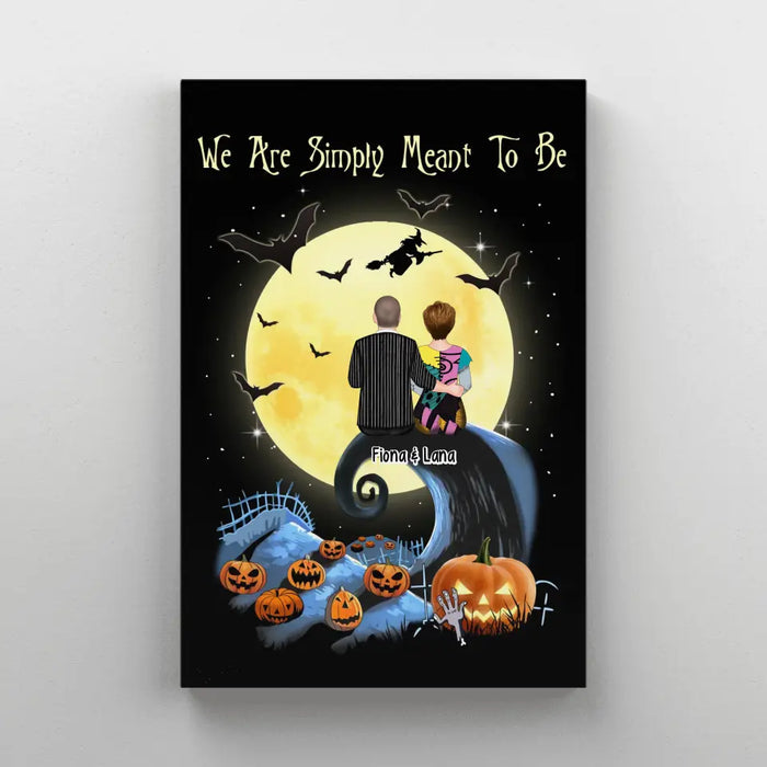 We Are Simply Meant to Be - Personalized Gifts Custom Halloween Canvas for Couples