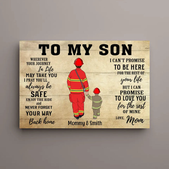 Wherever Journey in Life May Take You I Pray You'll Always Be Safe - Personalized Gifts Custom Firefighter Canvas for Son or Daughter From Mother