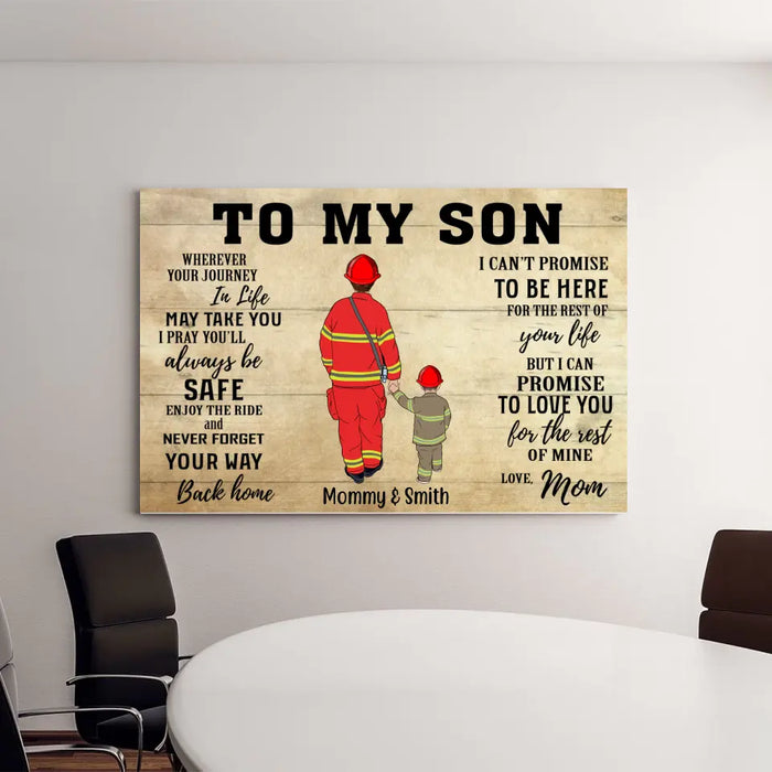 Wherever Journey in Life May Take You I Pray You'll Always Be Safe - Personalized Gifts Custom Firefighter Canvas for Son or Daughter From Mother