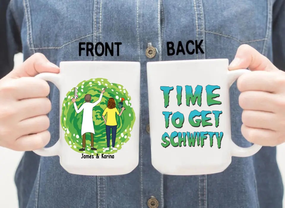 Time To Get Schwifty - Personalized Gifts Custom Mug For Couples