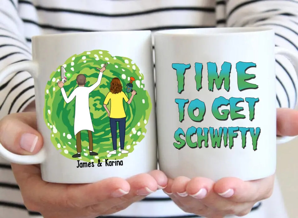 Time To Get Schwifty - Personalized Gifts Custom Mug For Couples