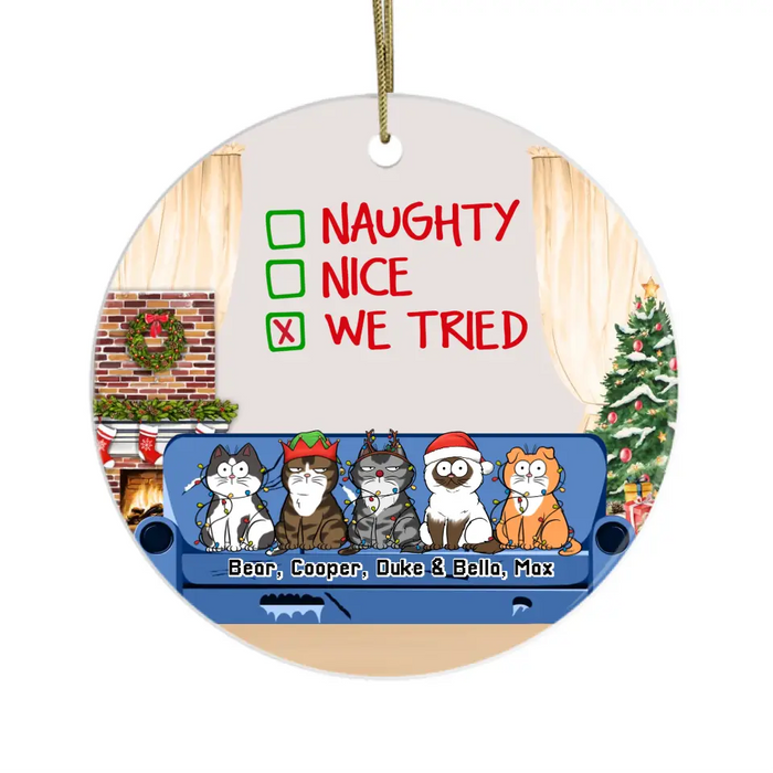 Naughty Nice We Tried Funny Cat On Sofa - Personalized Christmas Gifts Custom Ornament for Cat Lovers
