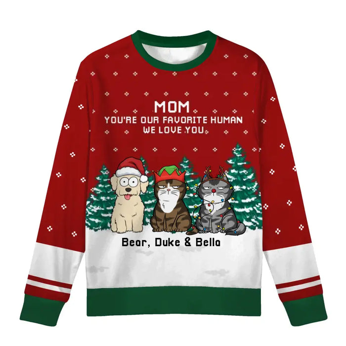 You're Our Favorite Human We Love You - Personalized Custom Unisex Ugly Christmas Sweater, Christmas Gift For Dog Cat Lovers