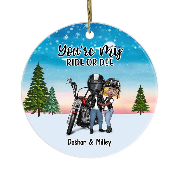 You're My Ride Or Die - Personalized Gifts Custom Motorcycle Ornament For Biker Couples, Motorcycle Lovers