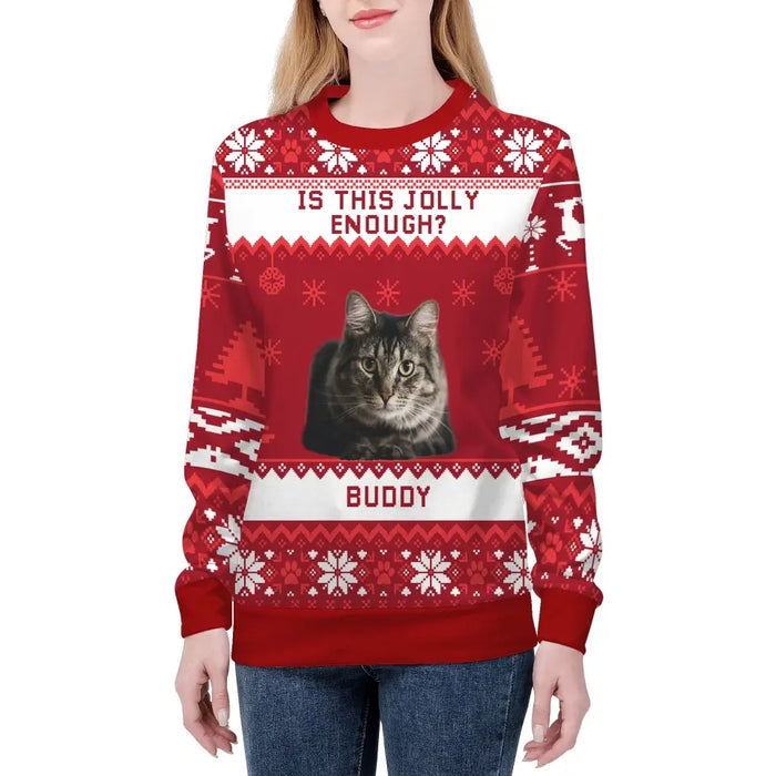 Is This Jolly Enough? - Personalized Custom Unisex Ugly Christmas Sweater, Christmas Gift For Her, Cat Lovers