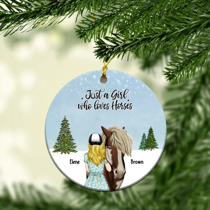 Just A Girl Who Loves Horses - Personalized Ornament, Christmas Gift For Her, Horse Lovers