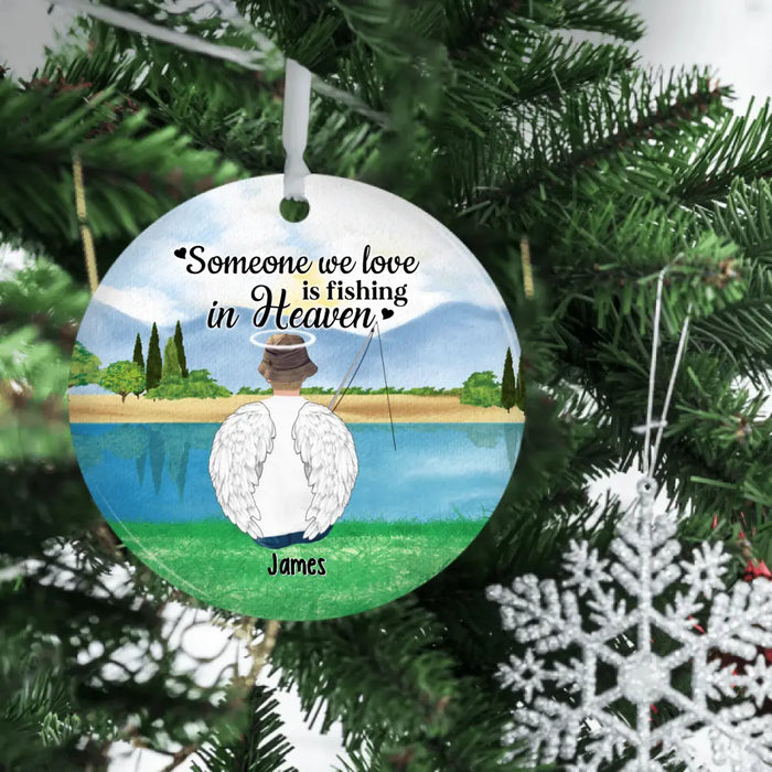 Personalized Ornament, Someone We Love Is Fishing In Heaven, Christmas Gift For Fishing Lovers