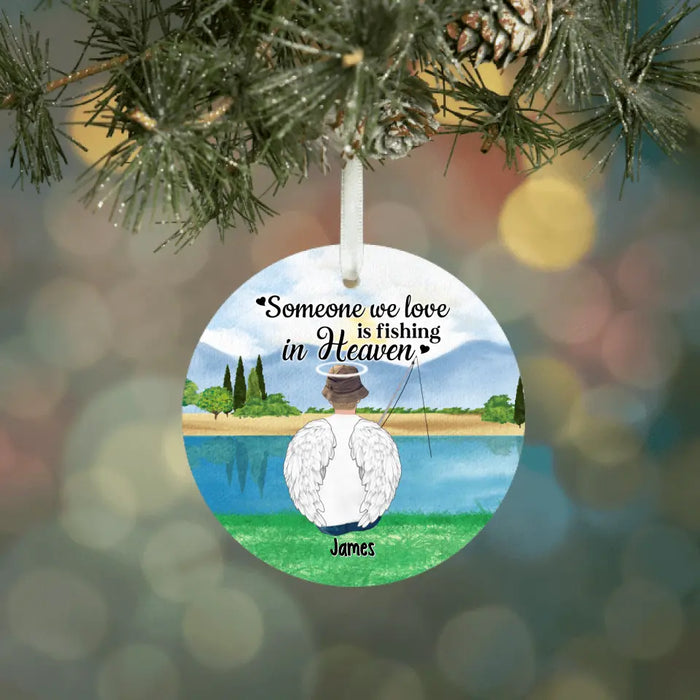 Personalized Ornament, Someone We Love Is Fishing In Heaven