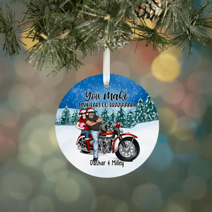 Personalized Ornament, You Make My Heart Go Braaaaap - Motorcycle Couple Front View, Christmas Gift For Motorcycle Lovers