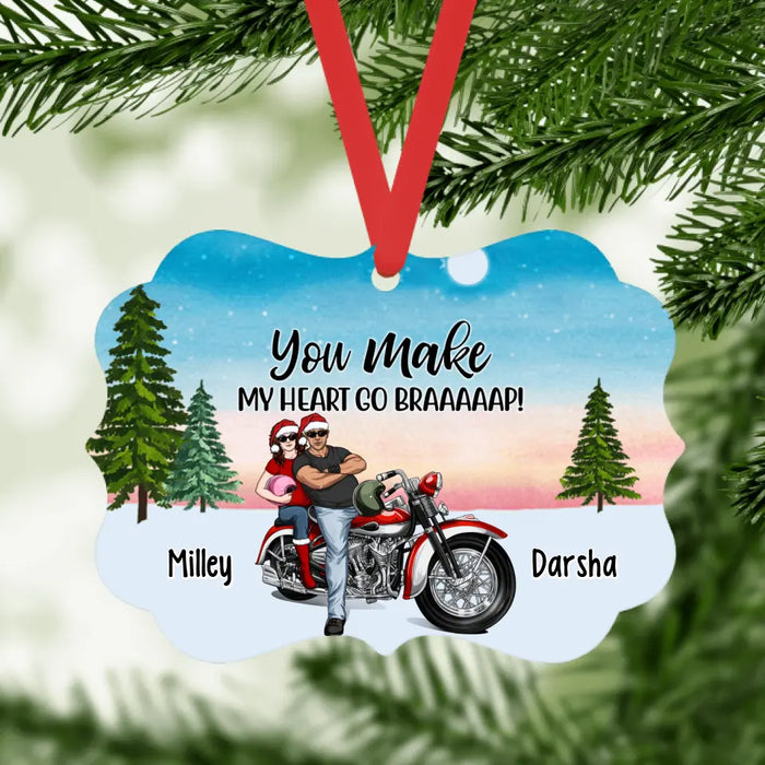 Personalized Ornament, You Make My Heart Go Braaaaap - Motorcycle Couple Front View, Christmas Gift For Motorcycle Lovers