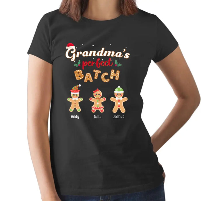 Grandma's Perfect Batch - Christmas Personalized Gifts Custom Shirt for Family for Grandma