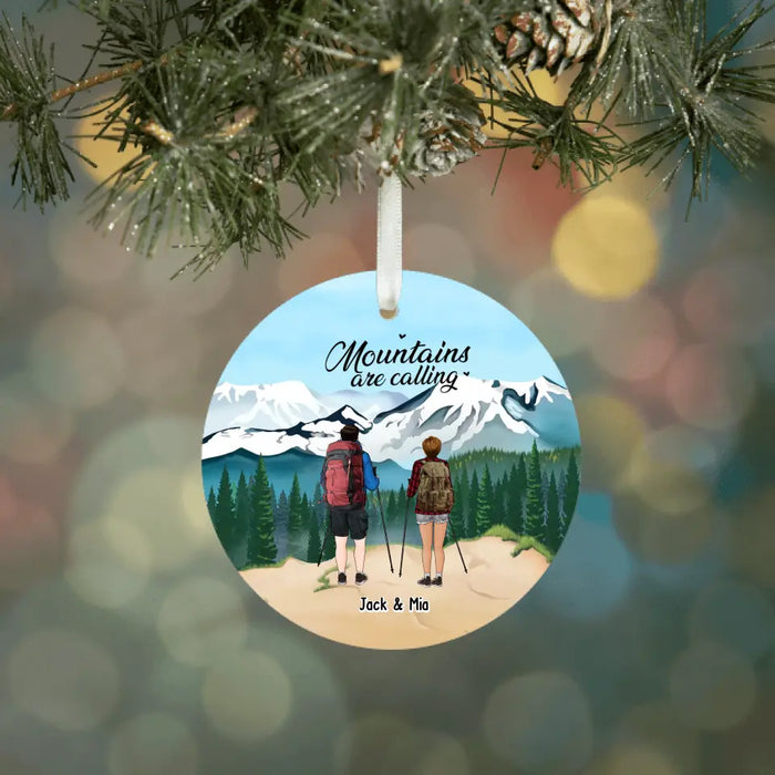 Mountains Are Calling - Personalized Christmas Gifts Custom Hiking Ornament For Friends For Couples, Hiking Lovers