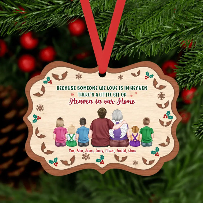 Because Someone We Love Is in Heaven There's a Little Bit of Heaven in Our Home - Personalized Christmas Gifts Custom Ornament for Loss of Grandparent