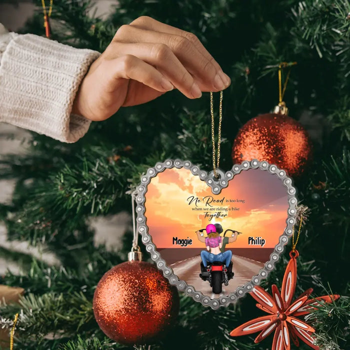 No Road Is Too Long When We Are Riding a Bike Together - Personalized Gifts Custom Acrylic Ornament for Couples, Motorcycle Lovers