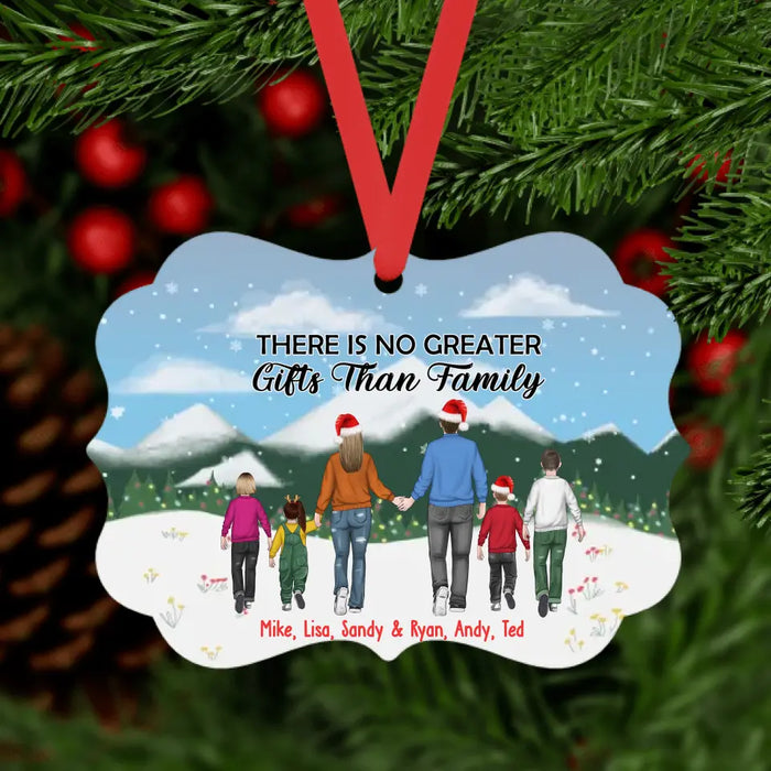 There Is No Greater Gifts Than Family - Personalized Metal Ornament, Parents And Kids, Gift For Christmas, For Family