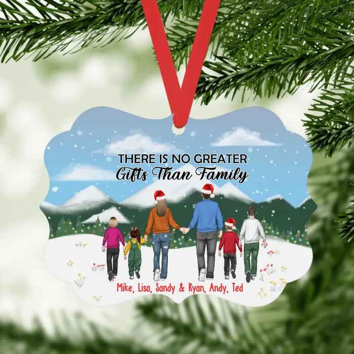 There Is No Greater Gifts Than Family - Personalized Metal Ornament, Parents And Kids, Gift For Christmas, For Family