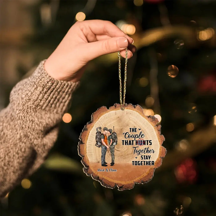 The Couples That Hunt Together Stay Together - Personalized Gifts Custom Hunting Wooden Ornament For Couples, Hunting Lovers, Hunters