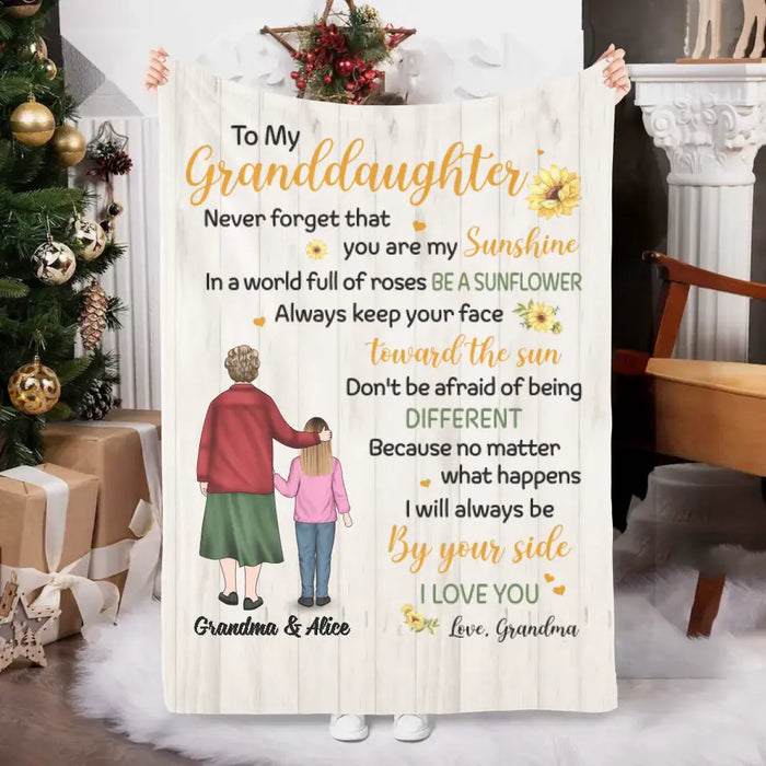 To My Granddaughter, Never Forget That You Are My Sunshine - Personalized Gifts Custom Blanket For Granddaughter From Grandma