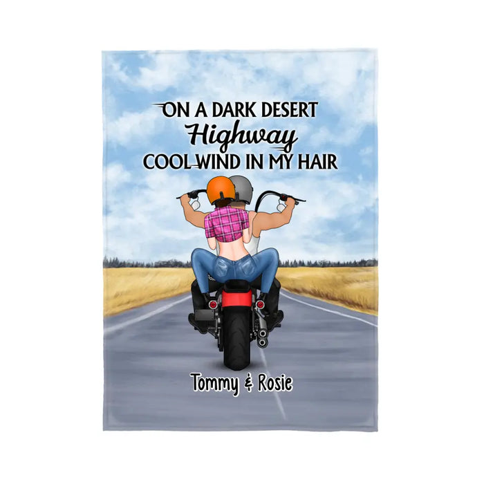 On A Dark Desert Highway Cool Wind In My Hair Motorcycle Riding - Personalized Blanket For Motorcycle Couples, Bikers