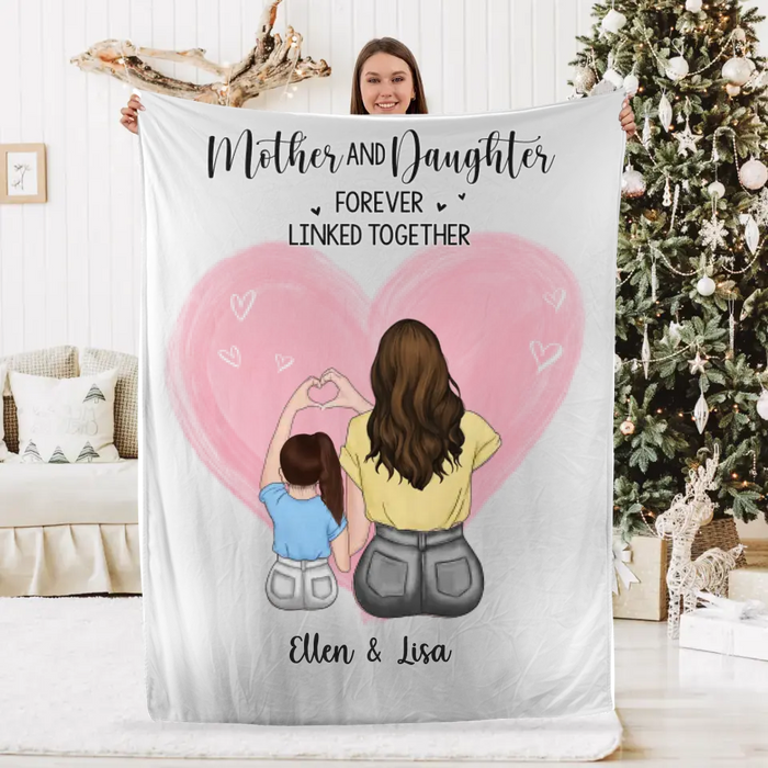 Mother and Daughter Forever Linked Together - Mother's Day Personalized Gifts Custom Blanket for Mom
