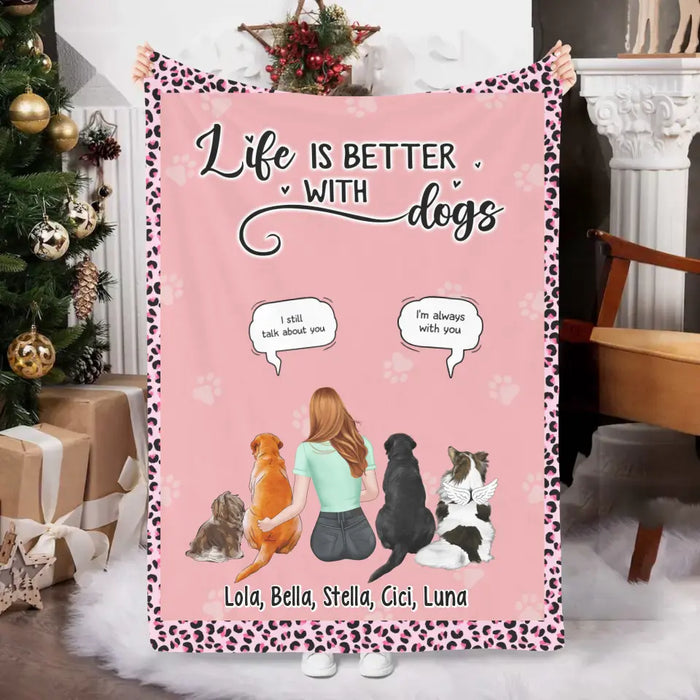 Life Is Better with Dogs Personalized Gifts Custom Dog Blanket