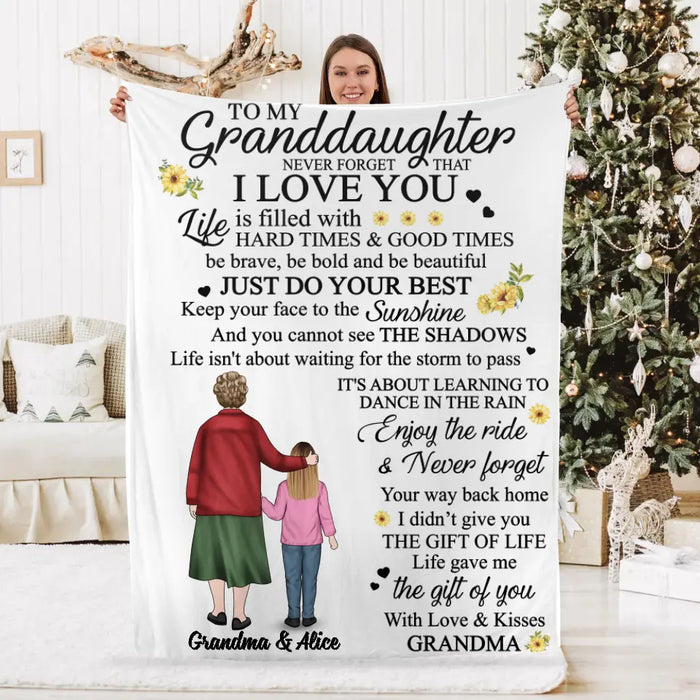 To My Granddaughter Never Forget That I Love You - Personalized Blanket For Granddaughter