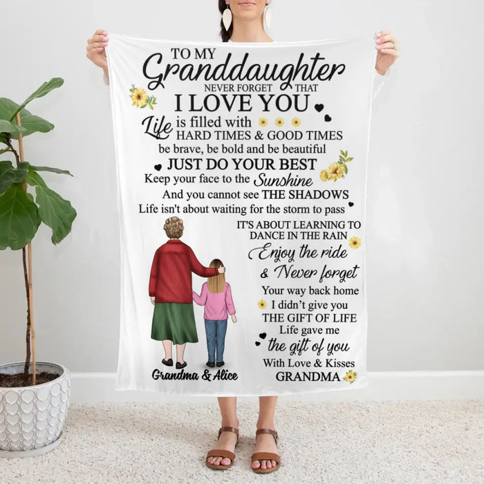 To My Granddaughter Never Forget That I Love You - Personalized Blanket For Granddaughter