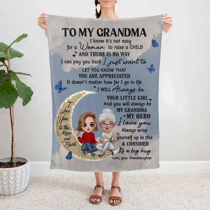 Up To 2 Granddaughters To My Grandma I Know It's Not Easy - Personalized Blanket For Her, Grandma