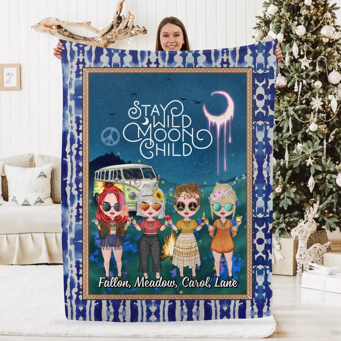 Up To 4 Chibi Stay Wild Moon Child - Personalized Blanket For Her, Friends, Sisters, Hippie